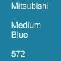 Preview: Mitsubishi, Medium Blue, 572.